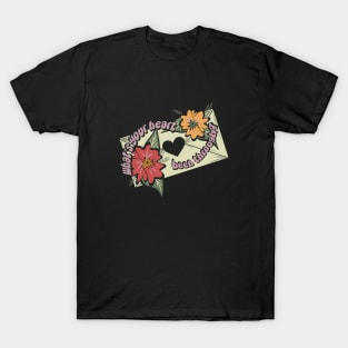 What's your heart been through? T-Shirt